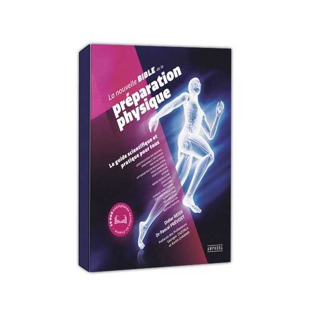 La nouvelle bible de la préparation physique