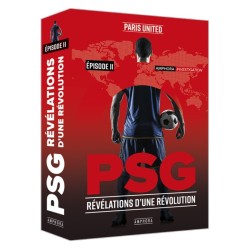 PSG - Révélations d'une révolution - Episode 2