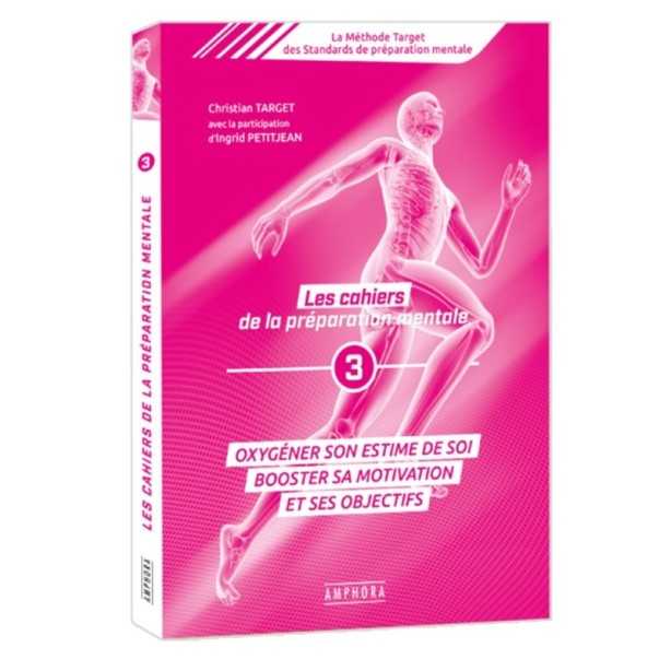 Les cahiers de la préparation mentale - n°3