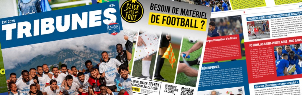 PARTENARIAT : Click For Foot dans Tribunes, le magazine de la LAuRAFoot
