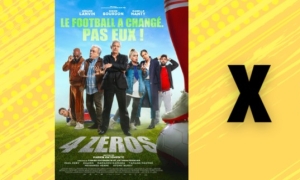 PARTNERSHIP: Click For Foot supports the release of the film 4 Zéros